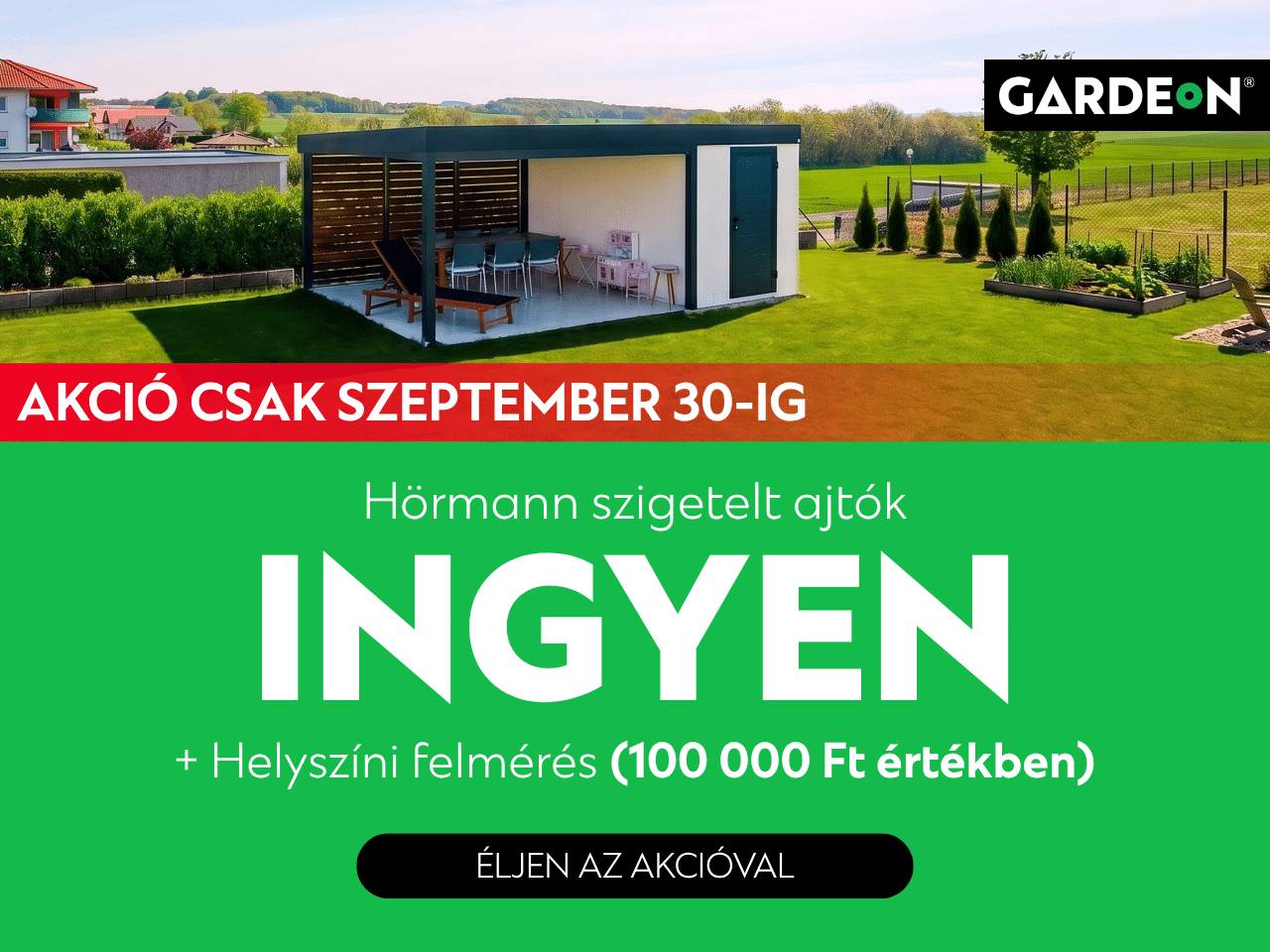 Akci&oacute;k GARDEON | Kerti t&aacute;rol&oacute;t
